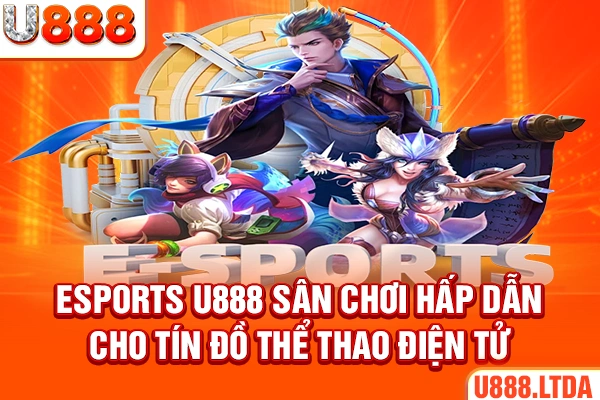 Esports u888