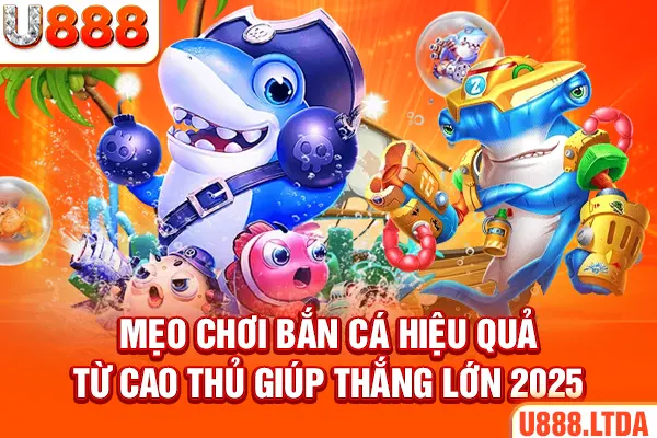 mẹo chơi bắn cá